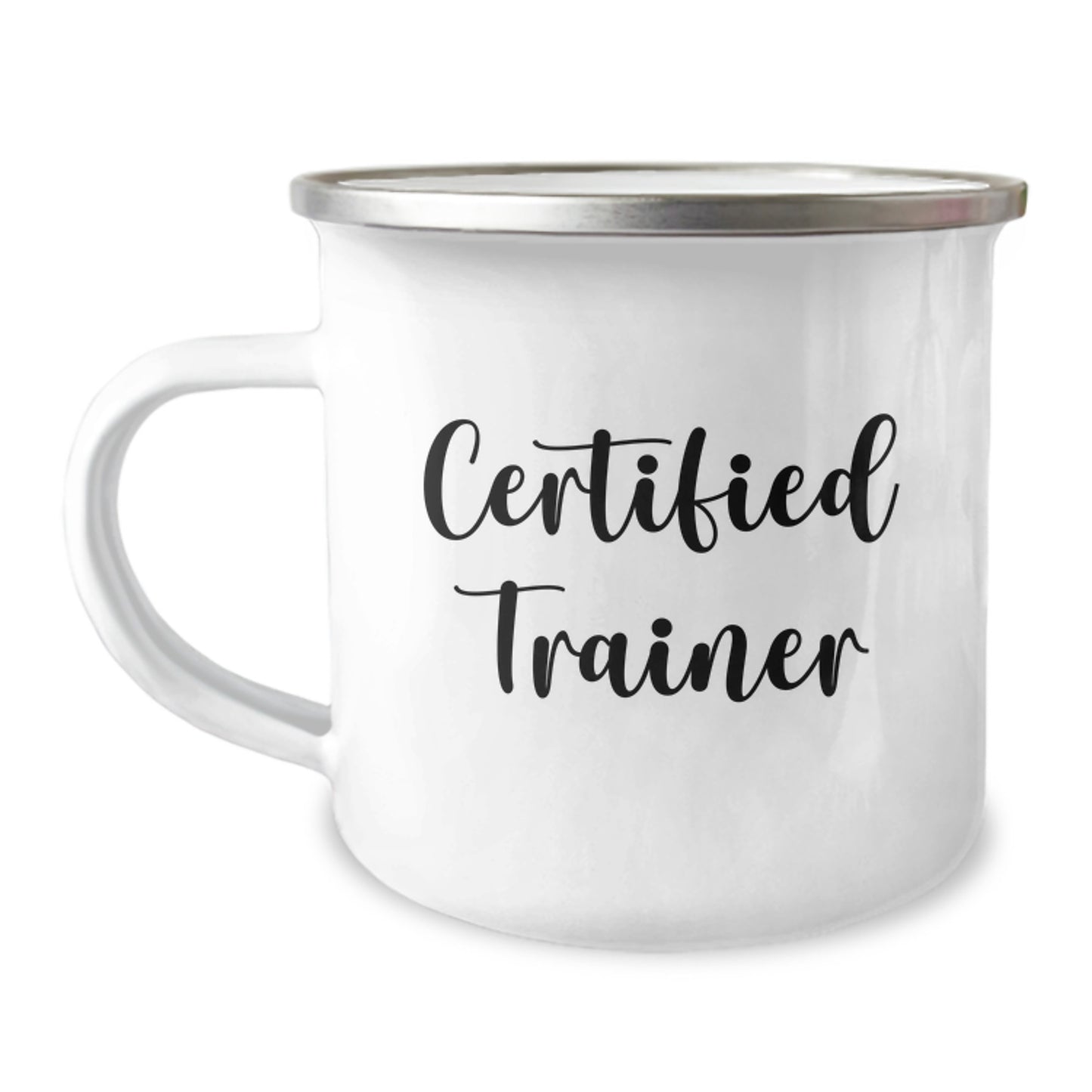 Funny Trainer Gifts from Friends for Birthday - Certified Trainer Camping Mug, 12 oz, Stainless Steel with Enamel Finish, Funny Quote - Image 1