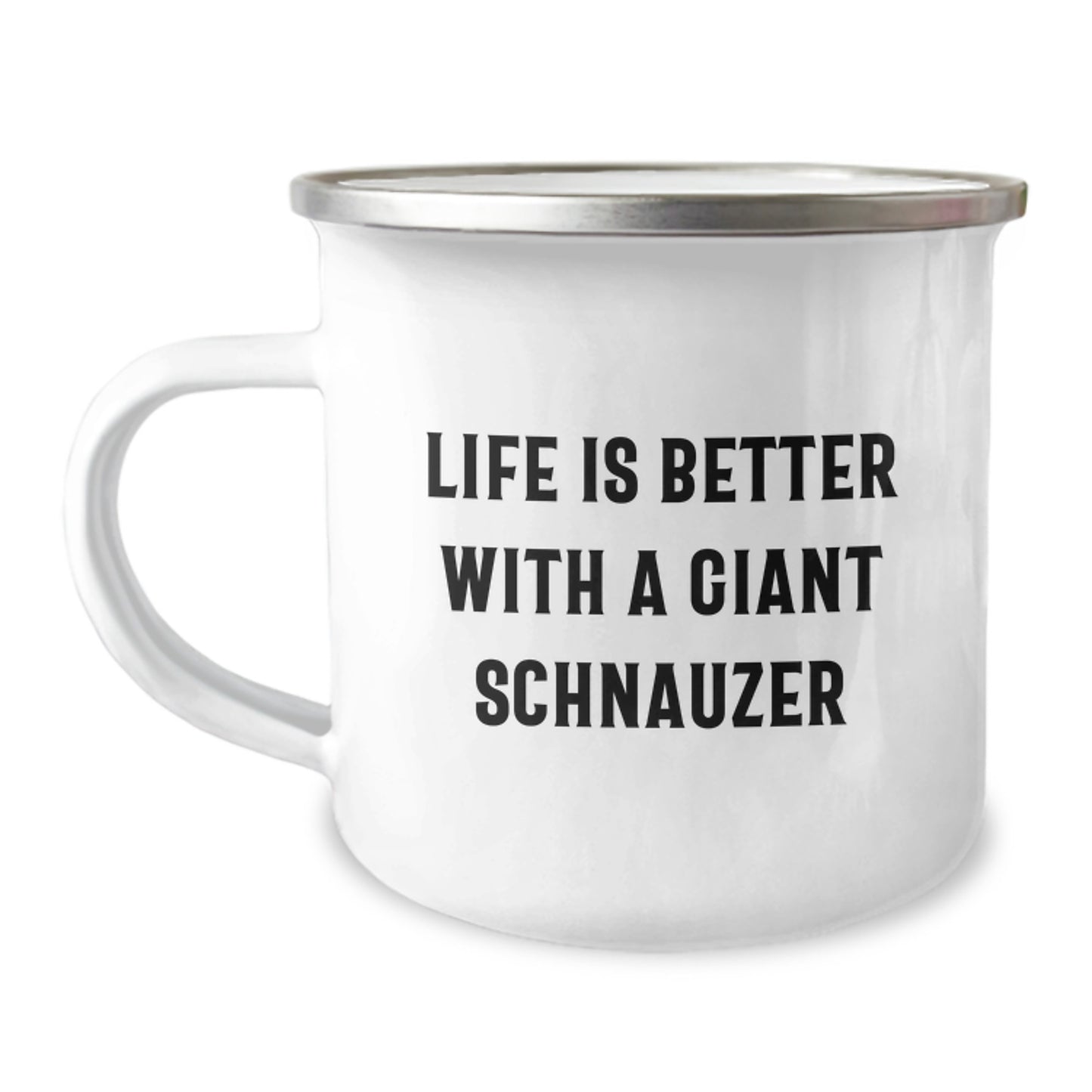 Giant Schnauzer Dog Lovers Gifts from Family, Friends, or Coworkers - 'Life Is Better With A Giant Schnauzer' 12oz Stainless Steel Camping Mug for Graduation Unique Gifts - Image 1
