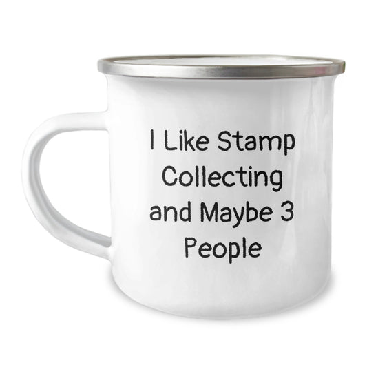 Funny Stamp Collecting Gifts for Men Friends from - I Like Stamp Collecting And Maybe 3 People Birthday Unique Camping Mug - Image 1