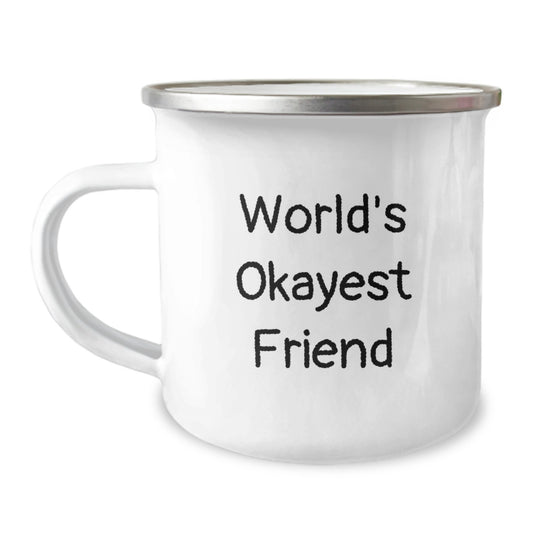 Friend Keepsake Mug for Him – World's Okayest Friend Christmas Gift - Image 1