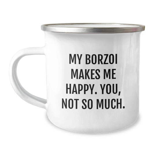Borzoi Dog Lovers Camping Mug, Funny Quote, Gifts for Men or Women, Birthday Unique Gifts from Friends, Coworkers, or Family - Image 1