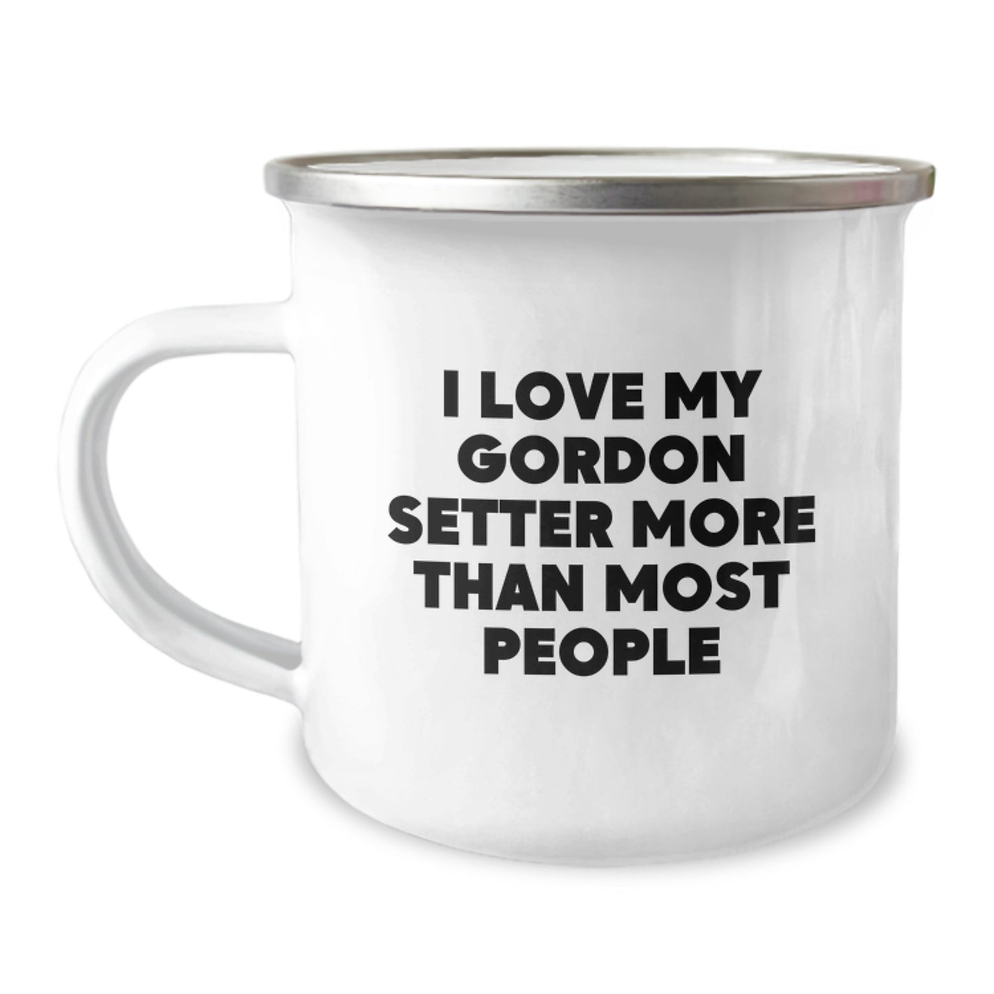 Gordon Setter Dog Gifts, Funny Quote Mug for Birthday, Gifts from Friends, Gifts for Gordon Setter Dog Lovers, 12 oz Camping Mug - Image 1