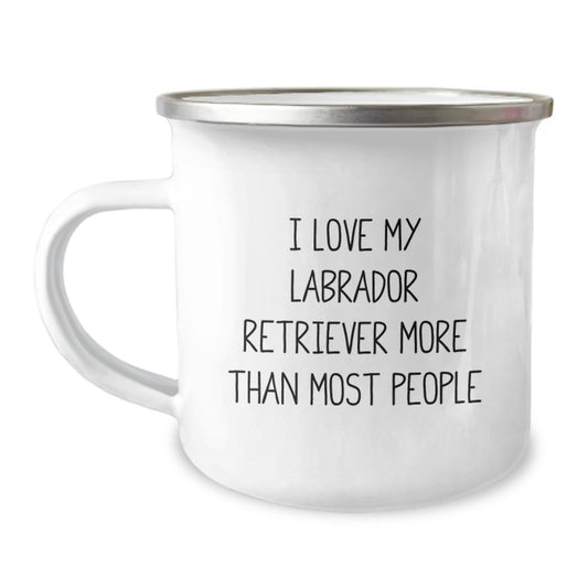Labrador Retriever Dog Lovers Camping Mug, Gifts from Friends for Birthday, I Love My Labrador Retriever More Than Most People Funny Quote, Gifts for Labrador Retriever Dog Enthusiasts - Image 1