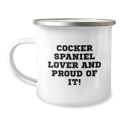 Cocker Spaniel Lover Gifts from Family for Birthday Unique Camping Mugs - Cocker Spaniel Dog Enthusiast Coffee Mugs, Funny Quote - Image 1
