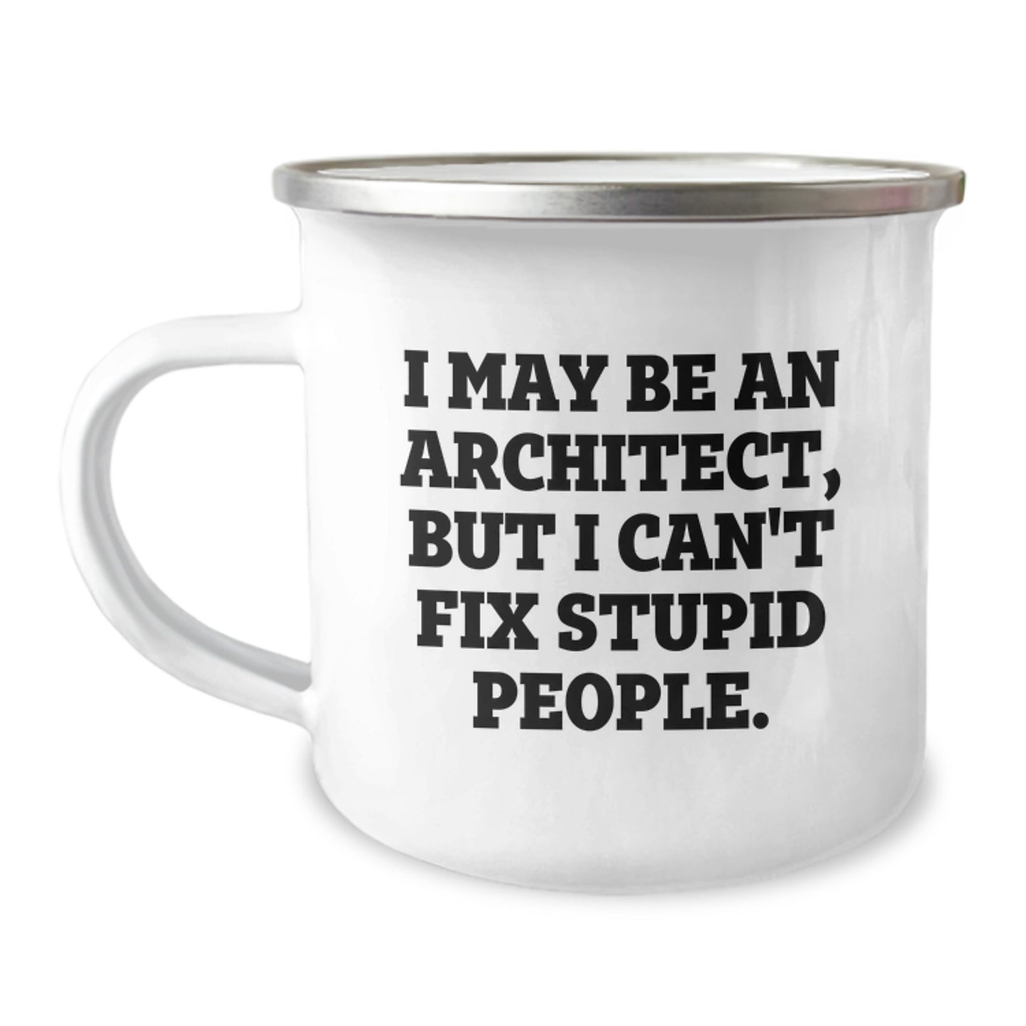 Funny Architect Gifts: Inspirational Quote Camping Mug for Graduation, Gifts from Men to Architect Friends, 12 oz Stainless Steel - Image 1