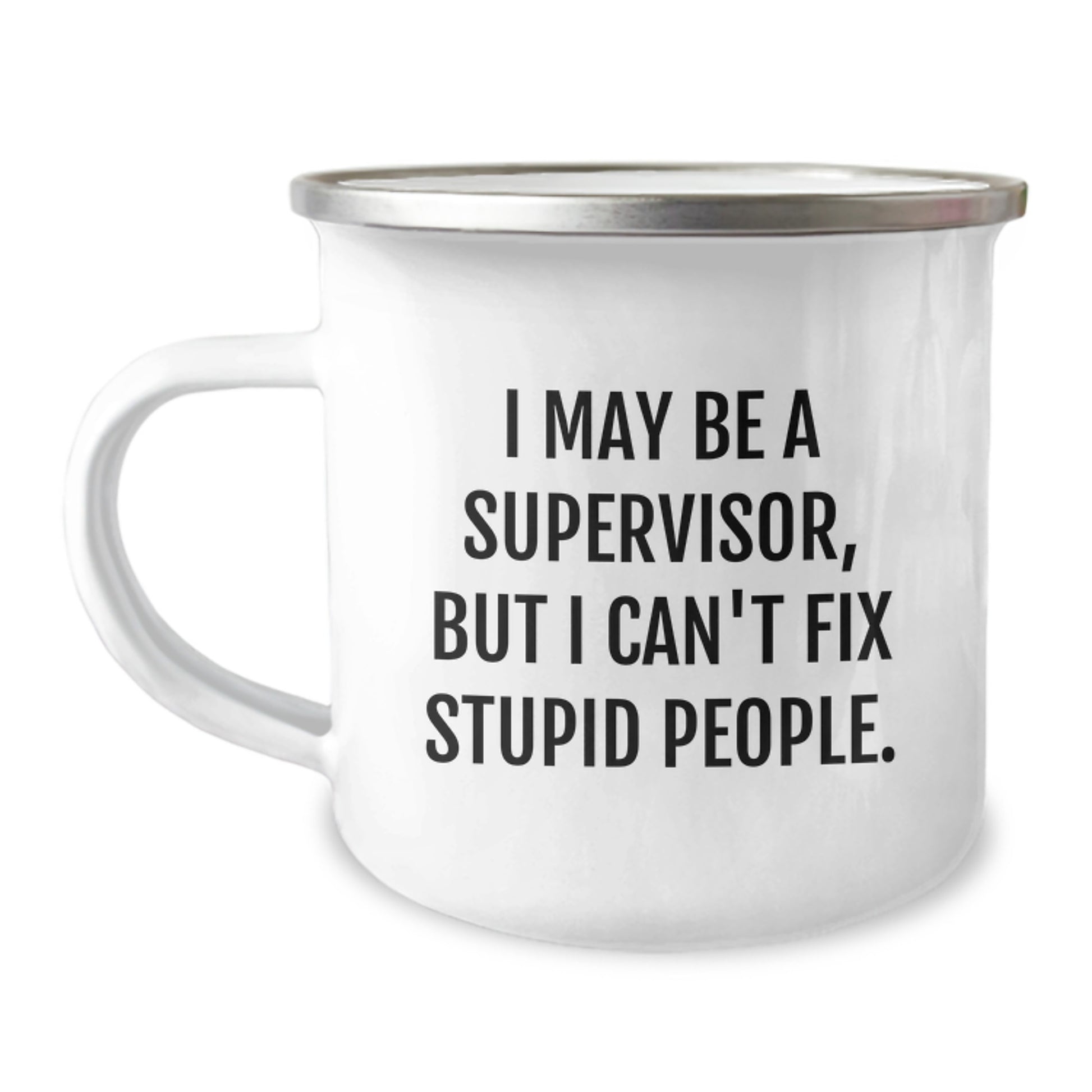 Funny Supervisor Gifts, Camping Mug with Inspirational Quote, Gifts from Friends to Supervisor, Gifts for Birthday - Image 1