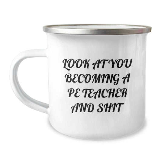 Funny PE Teacher Camping Mug Gifts from Friends to Men PE Teacher - Christmas Unique Humor for PE Teacher Enthusiasts - Image 1