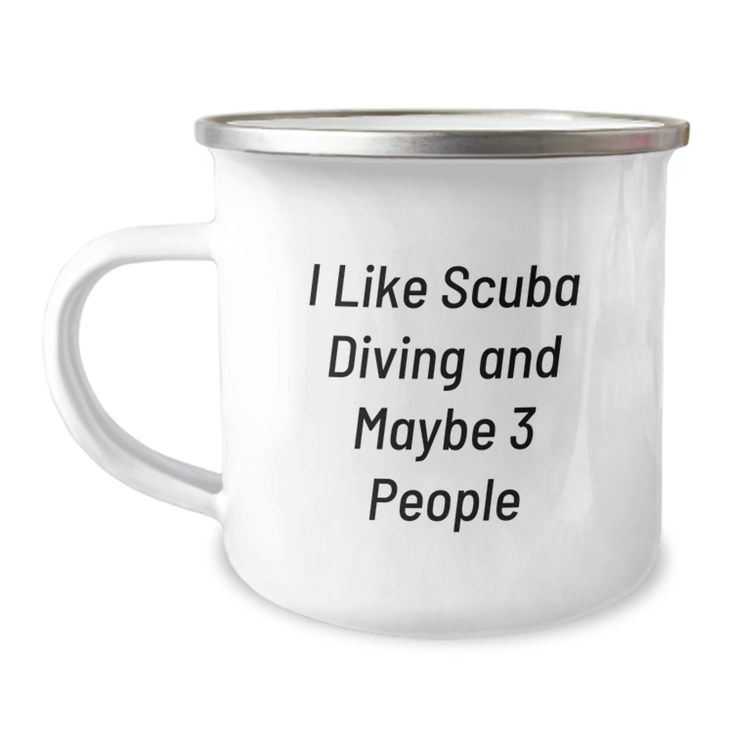 Scuba Diving Fun Gifts from Friends for Scuba Diving Enthusiasts, I Like Scuba Diving And Maybe 3 People Funny Camping Mug, Birthday Unique Gifts - Image 1