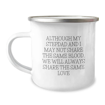 Funny Stepdad Gifts - Inspiring Quote Camping Mug for Graduation, Gifts from Men for Stepdad, 12 oz Stainless Steel Enamel Finish - Image 1