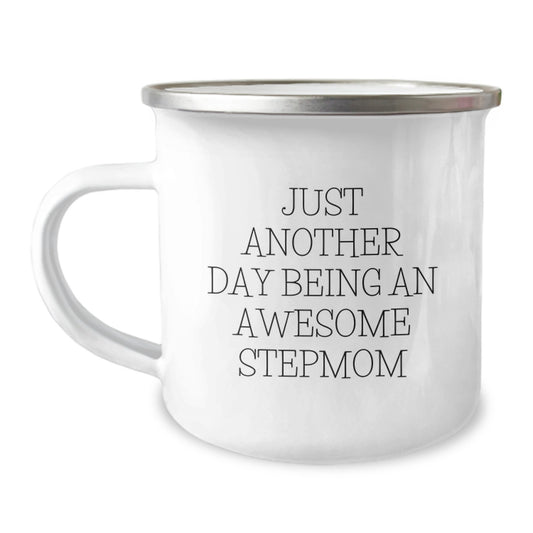 Funny Stepmom Gifts, Just Another Day Being An Awesome Stepmom, Camping Mug for Graduation, Gifts from Mom to Stepmom - Image 1