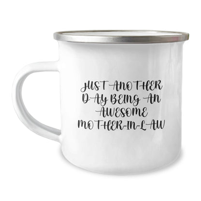 Funny Mom-in-law Camping Mug Gifts from Friends and Family, Birthday Unique Gifts for Her, 'Just Another Day Being An Awesome Mom-in-law' - Image 1