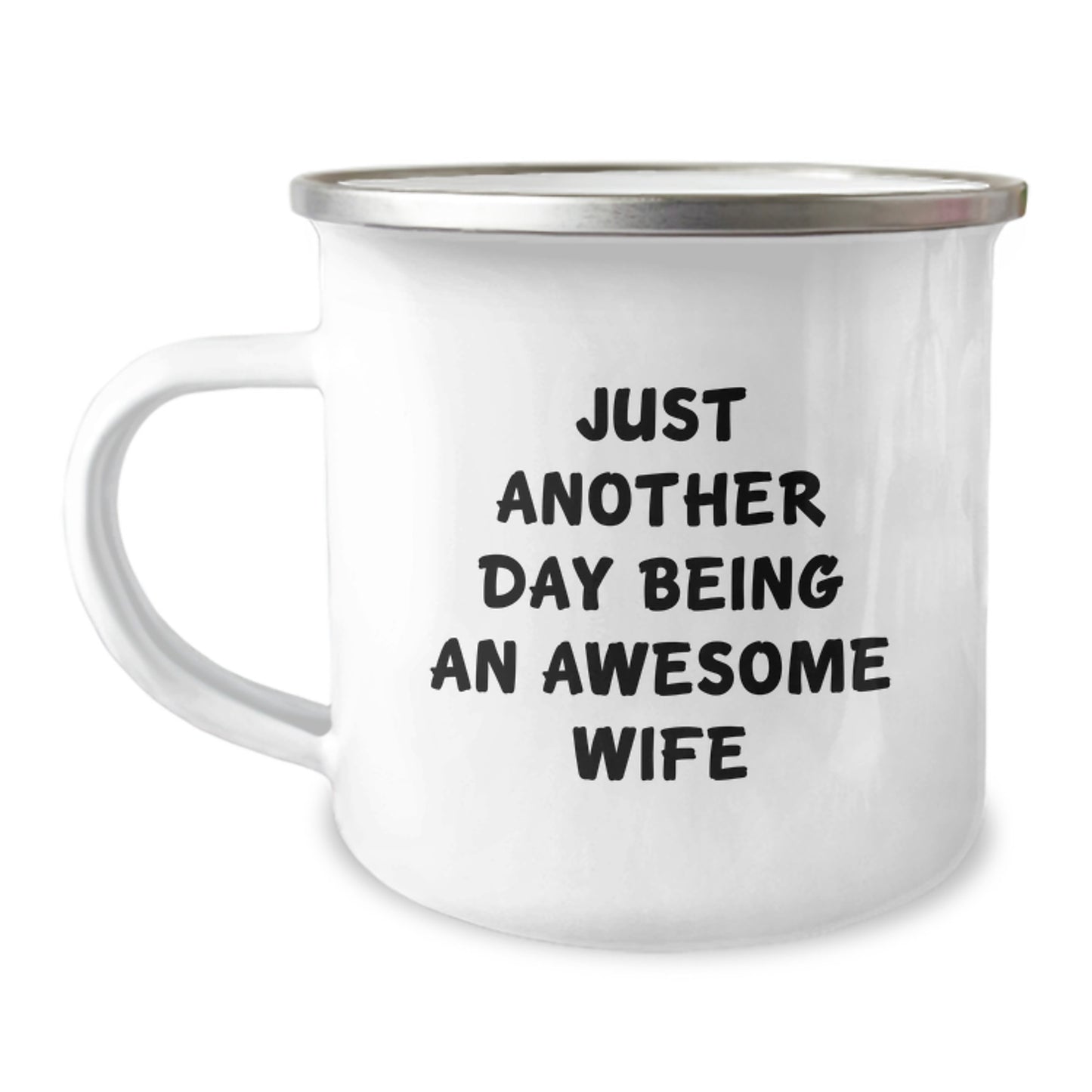 Just Another Day Being An Awesome Wife Funny Camping Mug Gifts from Men to Wife, Unique Christmas Unique Gifts for Wife, Camping Mug for Wife's Adventure - Image 1