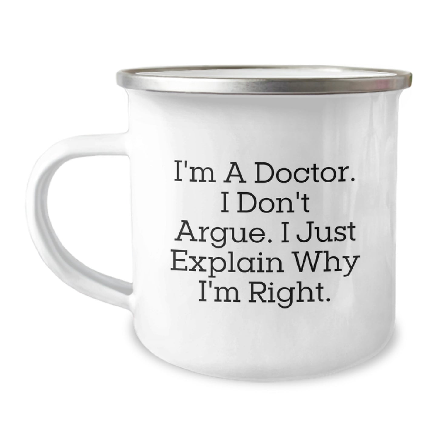 Funny Doctor Gifts from Friends for Doctors - I'm A Doctor. I Just Explain Why I'm Right. Christmas Unique Mug - Image 1