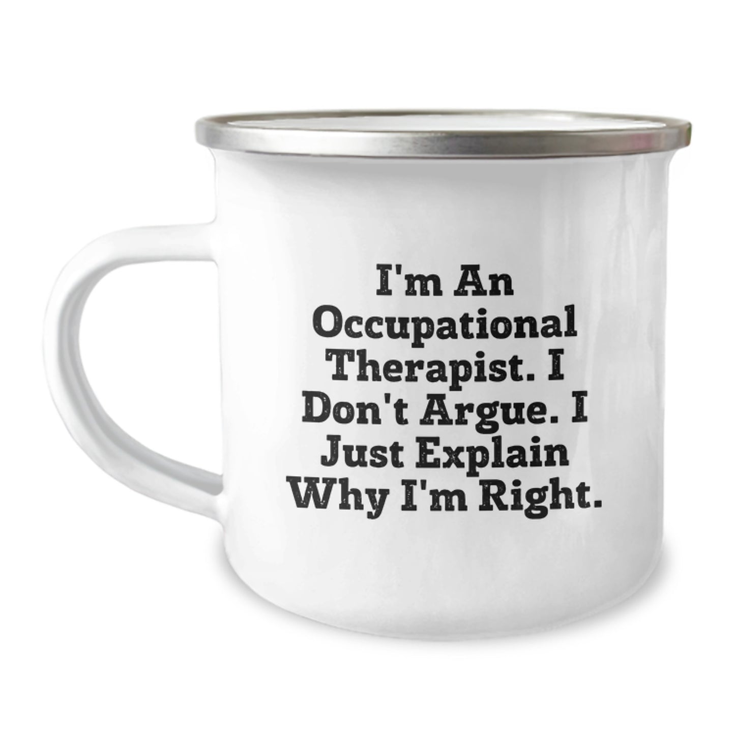 Occupational Therapist Gifts, Funny Quote, Camping Mug, Birthday Unique Gifts from Friends, Gifts for Occupational Therapist - Image 1