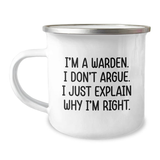 Warden Quotes Camping Mug, Funny Gift for Birthday, Gifts from Friends for Warden, 12 oz Stainless Steel with Enamel Finish - Image 1