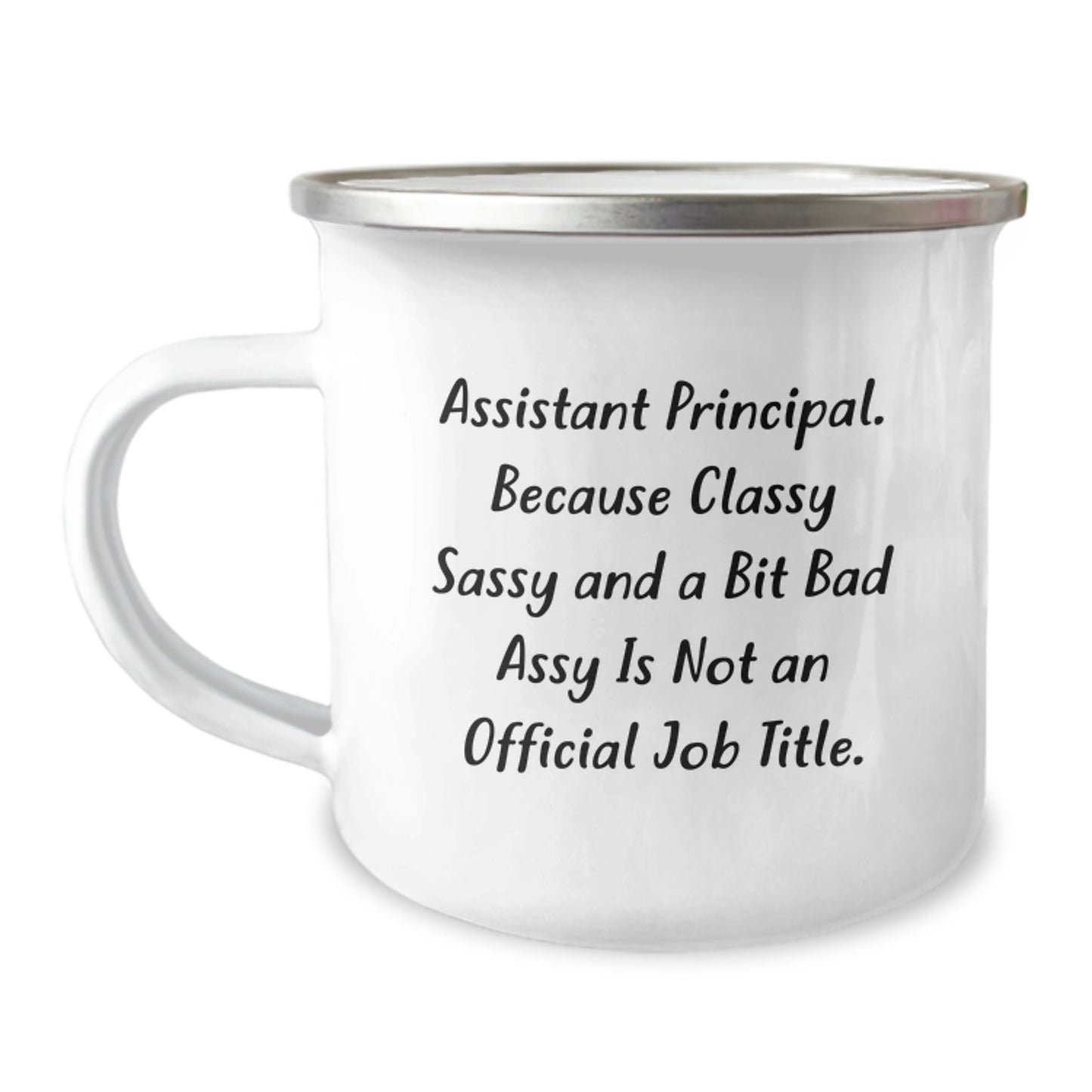 Assistant Principal Gifts - Funny 'Classy Sassy And A Bit Fearlessy' Christmas Unique Gifts from Friends, Family, or Coworkers for Assistant Principal - Camping Mug - Image 1