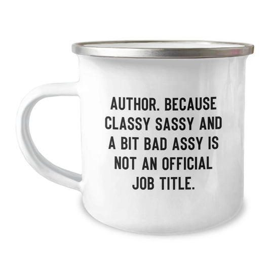 Author Gifts, Funny Quote Camping Mug for Birthday, Gifts from Friends and Family to Author - Image 1
