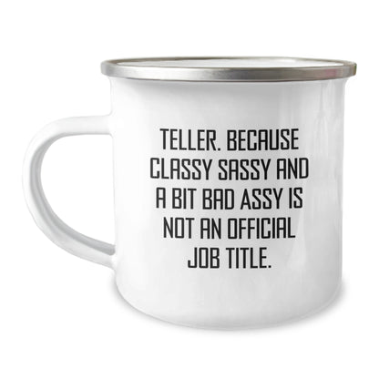 Teller Gifts, Funny Quote Camping Mugs for Birthday, Gifts from Family, Friends, or Coworkers, Gifts for Teller, Men, or Women - Image 1