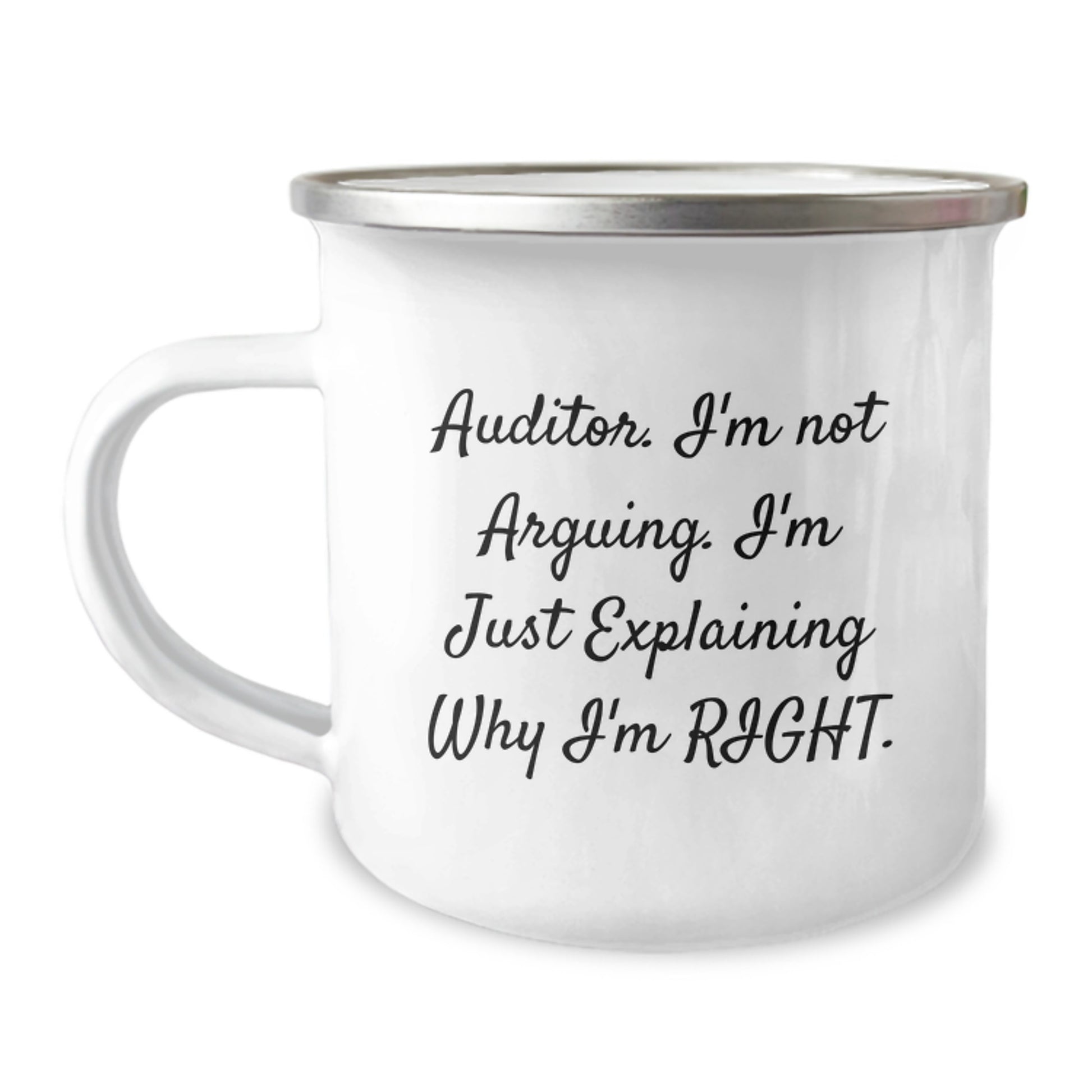 Funny Auditor Camping Mug Gifts for Auditor Friends and Family This Christmas, 'I'm Not Arguing I'm Just Explaining Why I'm Right' Unique Presents from Colleagues - Image 1