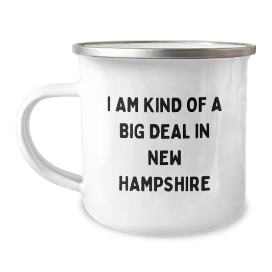 New Hampshire Camping Mug, Funny Gift for Friends from New Hampshire, 'I Am Kind Of A Prime Selection In New Hampshire' Quote, Graduation Unique Gifts for Men and Women - Image 1