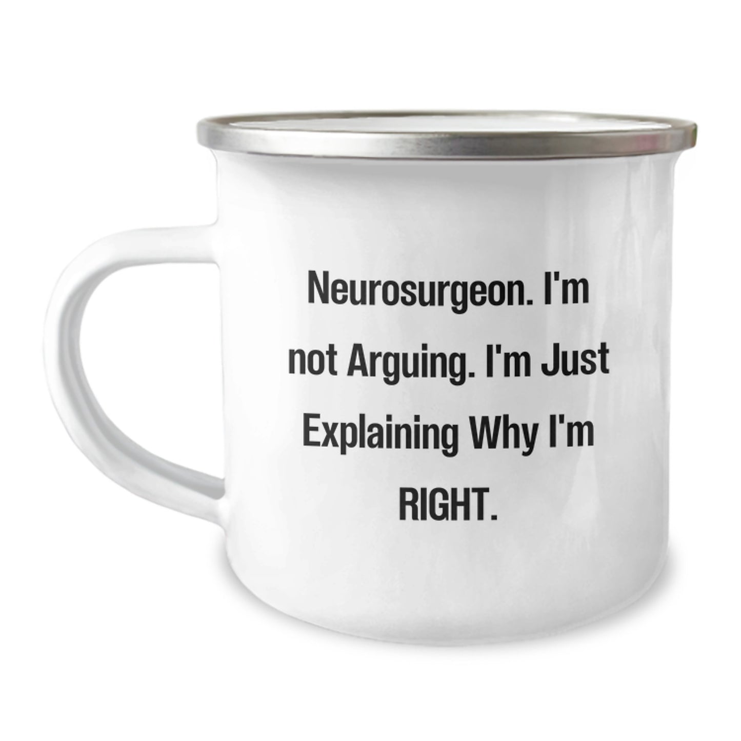 Funny Neurosurgeon Gifts from Friends for Christmas Unique Gifts Ideas - Camping Mug - Image 1