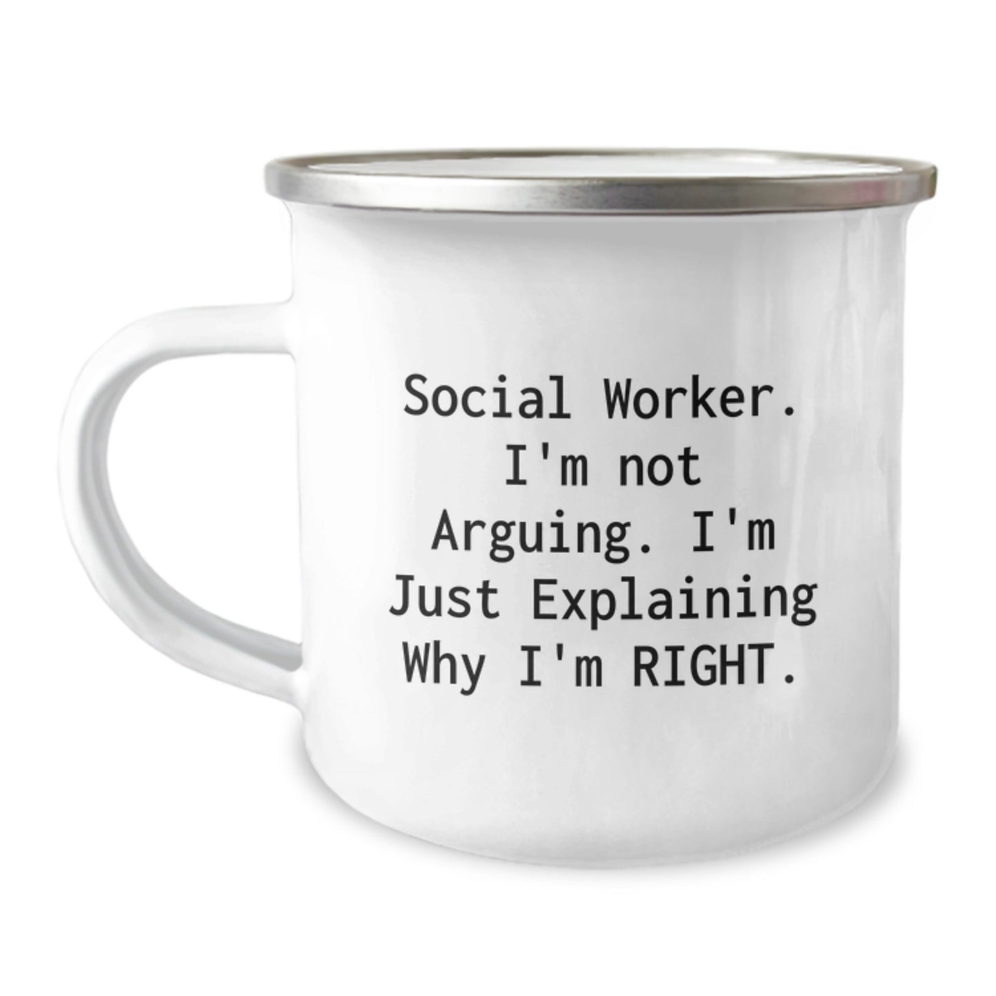 Funny Social Worker Gifts, Camping Mug for Social Workers, 'I'm Not Arguing. I'm Just Explaining Why I'm Right' Christmas Unique Gifts from Friends, Family, or Coworkers - Image 1
