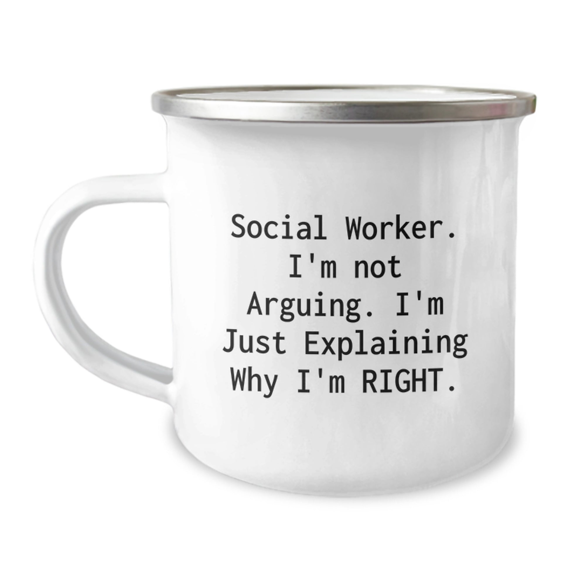 Funny Social Worker Gifts, Camping Mug for Social Workers, 'I'm Not Arguing. I'm Just Explaining Why I'm Right' Christmas Unique Gifts from Friends, Family, or Coworkers - Image 1