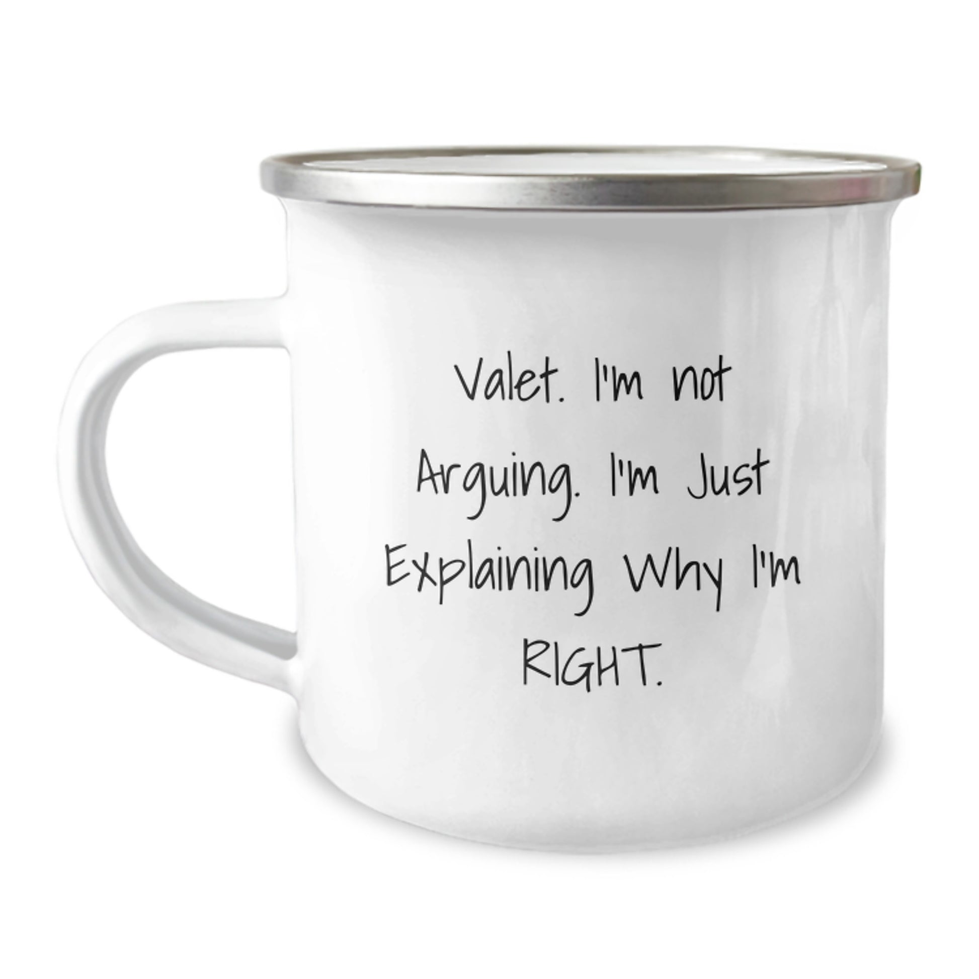 Valet Gifts for Him, Funny Camping Mug for Men, 'I'm Not Arguing. I'm Just Explaining Why I'm Right.', Christmas Unique Gifts from Friends to Valet - Image 1