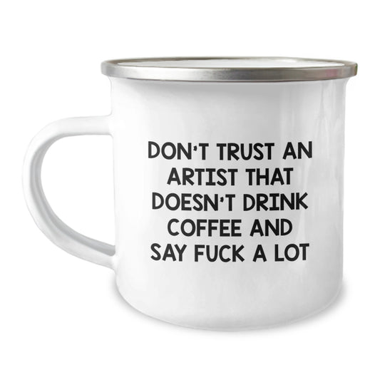 Funny Artist Gifts for Men - Camping Mug - Christmas Unique Presents from Friends - Image 1