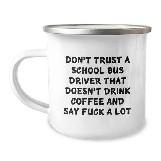 Funny School Bus Driver Gifts, Camping Mug for Coffee Lovers, Gifts from Men to School Bus Driver for Christmas - Image 1