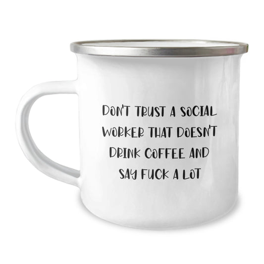 Funny Social Worker Gifts from Men to Friends - 'Don't Trust A Social Worker That Doesn't Drink Coffee And Say F--k A Lot' - Unique Christmas Unique Gifts for Social Worker - Image 1