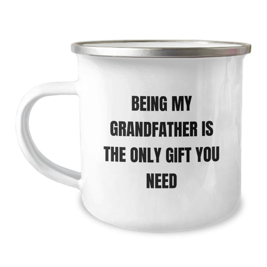 Grandfather Gifts from Men to Grandfather, Being My Grandfather Is The Only Gift You Need, Valentine's Unique Gifts for Grandfather - Image 1