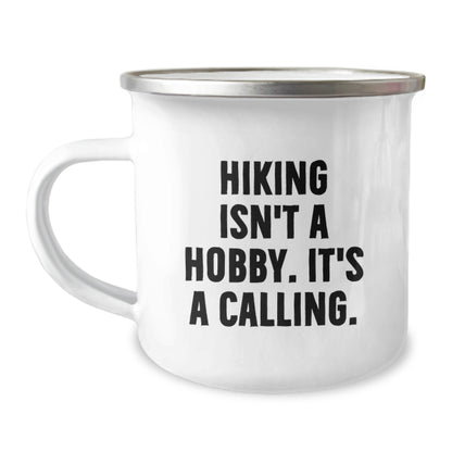 Funny Hiking Gifts from Friends for Hiking Enthusiasts - Birthday Unique Gifts, Hiking Camping Mug, Inspirational Quote 'Hiking Isn't A Hobby. It's A Calling.' - Image 1