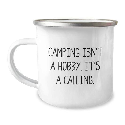 Camping Gifts from Friends for Camping Enthusiasts, 'Camping Isn't A Hobby. It's A Calling.', Funny Birthday Unique Gifts for Men, Women, Coworkers, Family, Camping Lovers - Image 1