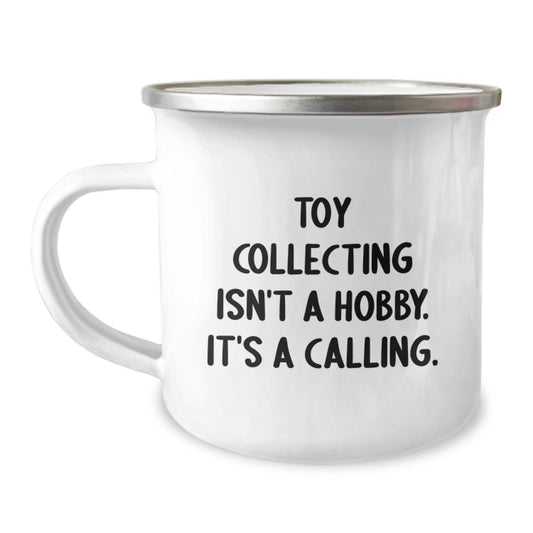 Gifts from Men to Toy Collecting Enthusiasts, Inspirational Funny Camping Mug for Toy Collecting Friends and Family, Perfect Toy Collecting Mom Gifts for Mother's Day - Image 1