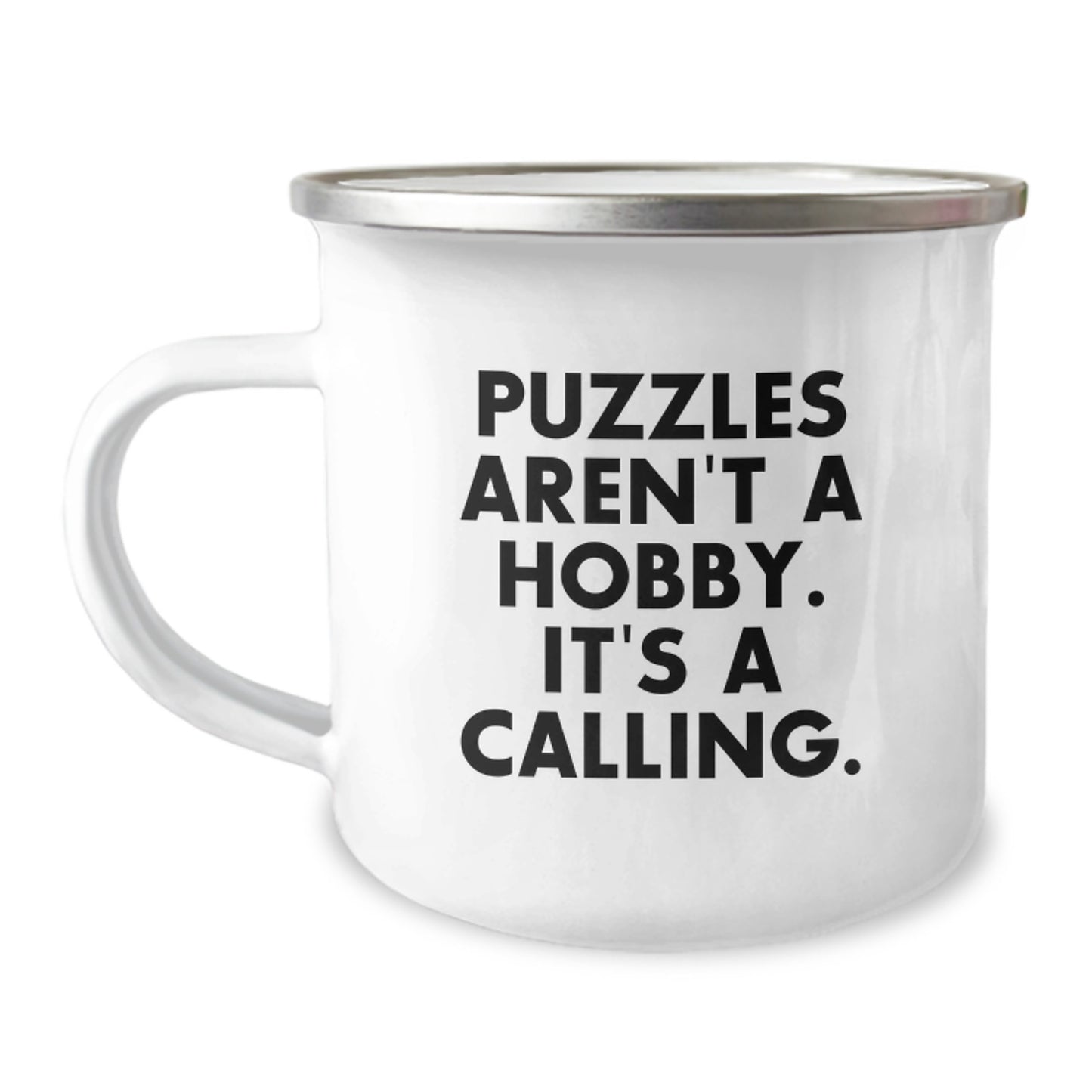 Puzzles Lovers Gifts from Men - Funny Puzzles Aren't A Hobby. It's A Calling. Camping Mug for Women on Mother's Day - Image 1
