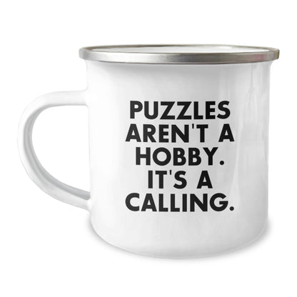 Puzzles Lovers Gifts from Men - Funny Puzzles Aren't A Hobby. It's A Calling. Camping Mug for Women on Mother's Day - Image 1