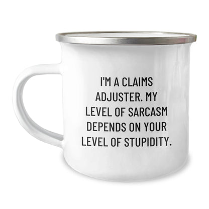 Funny Claims Adjuster Camping Mug Gifts from Men to Friends - Birthday Unique Presents for Claims Adjuster - Image 1