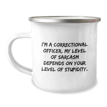 Funny Correctional Officer Gifts - Mother's Day Unique Gifts from Men to Corrections Officer - 'I'm A Correctional Officer' Camping Mug - Image 1