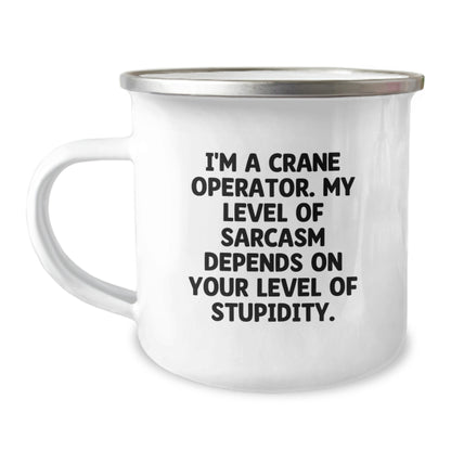 Funny Crane Operator Gifts - I'm A Crane Operator Mug, Camping Mug for Crane Operator, Father's Day Unique Presents from Men to Friends, Family - 12oz Stainless Steel - Image 1