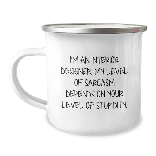 Funny Interior Designer Birthday Unique Gifts from Friends to Interior Designers - Camping Mug for Men - Image 1