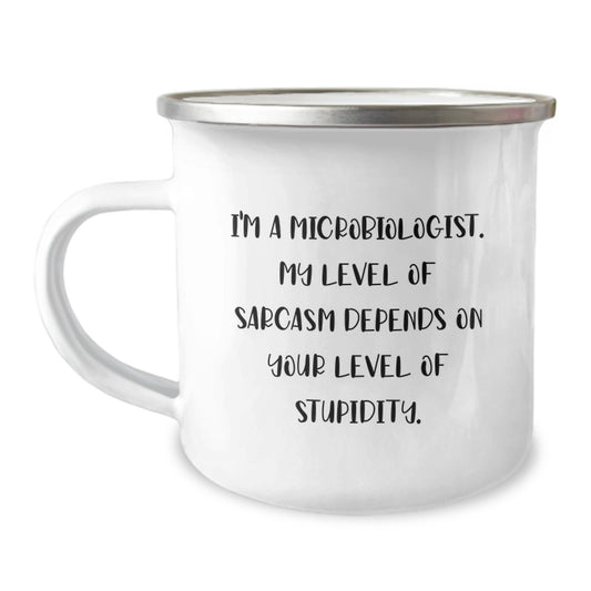 Funny Quote Gifts from Friends to Microbiologist Mother's Day Camping Mug - Perfect for Lab Enthusiasts, Sarcasm Lovers, and Coffee Drinkers - Image 1