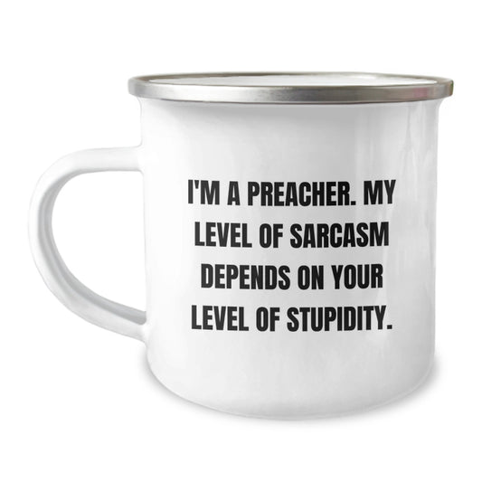 Funny Preacher Gifts - I'm A Preacher, Gifts from Men to Preacher, Camping Mug for Preacher on Mother's Day, Unique and Humorous Preacher Mug - Image 1