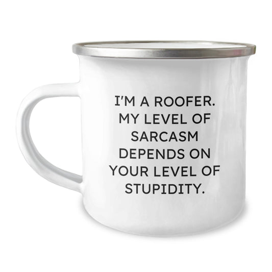 Roofer Birthday Unique Gift Ideas, Funny Camping Mug for Roofer Friends, Gifts from Men to Men, Unique Birthday Presents for Roofer Coworkers or Family - Image 1