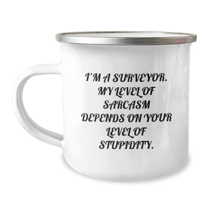 Funny Surveyor Gifts for Men, Unique Birthday Unique Gifts from Friends, Camping Mug for Surveyor with Sarcasm Level Quote - Image 1