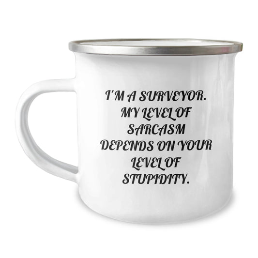Funny Surveyor Gifts for Men, Unique Birthday Unique Gifts from Friends, Camping Mug for Surveyor with Sarcasm Level Quote - Image 1