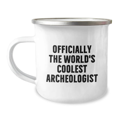 Archeologist Gifts from Men - Officially The World's Coolest Archeologist Camping Mug for Archeologist Friends on Mother's Day - Image 1