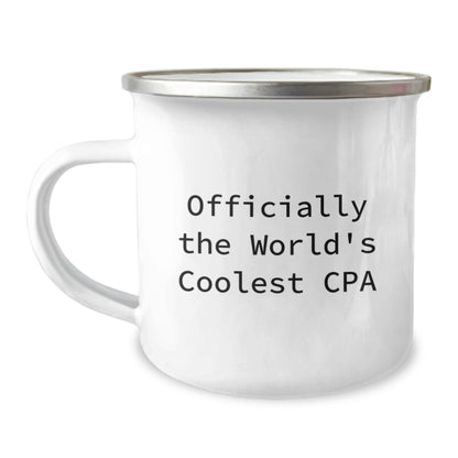 Cute CPA Gifts from Men, Funny CPA Camping Mug for Women, Officially The World's Coolest Cpa, Mother's Day Unique Gift for CPA, Personalized Enamel Finish 12 oz Stainless Steel - Image 1