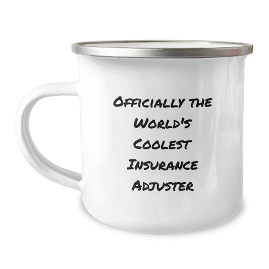 Funny Insurance Adjuster Gifts for Mom, Unique Mother's Day Unique Gifts from Men to Women Insurance Adjuster, World's Coolest Camping Mug - Image 1