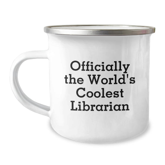 Funny Librarian Gifts for Men - Officially The World's Coolest Librarian Camping Mug - Father's Day Unique Gifts from Friends - Image 1